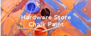 hardware-store-chalk-paint